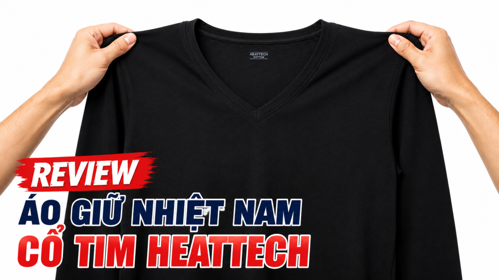 Review áo giữ nhiệt nam cổ tim Uniqlo HEATTECH sau một mùa đông sử dụng